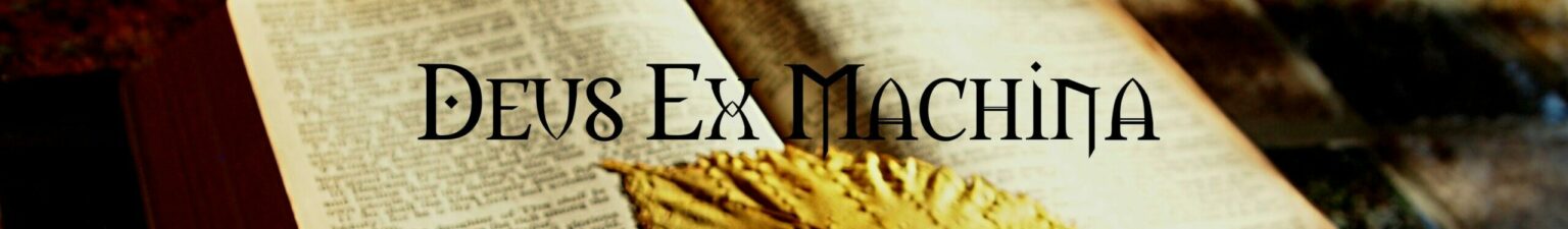 Deus Ex Machina